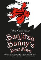 Book Cover for Bunjitsu Bunny's Best Move by John Himmelman