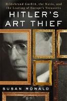 Book Cover for Hitler's Art Thief by Susan Ronald