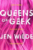 Book Cover for Queens of Geek by Jen Wilde