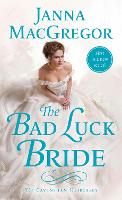 Book Cover for The Bad Luck Bride by Janna MacGregor