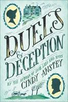 Book Cover for Duels & Deception by Cindy Anstey