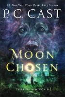 Book Cover for Moon Chosen by P. C. Cast