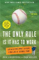 Book Cover for The Only Rule Is It Has to Work by Ben Lindbergh,Sam Miller