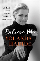 Book Cover for Believe Me by Yolanda Hadid