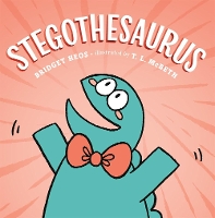 Book Cover for Stegothesaurus by Bridget Heos