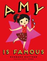 Book Cover for Amy Is Famous by Barbara Bottner