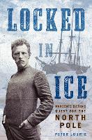 Book Cover for Locked in Ice by Peter Lourie