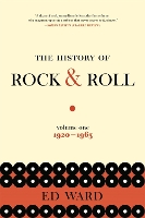 Book Cover for The History of Rock & Roll, Volume 1: 1920-1963 by Ed Ward