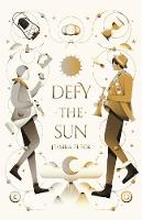Book Cover for Defy the Sun by Jessika Fleck