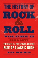 Book Cover for The History of Rock & Roll, Volume 2 by Ed Ward