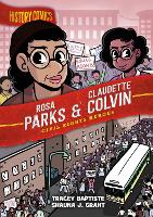Book Cover for History Comics: Rosa Parks & Claudette Colvin by Tracey Baptiste