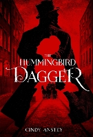 Book Cover for The Hummingbird Dagger by Cindy Anstey