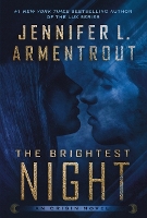 Book Cover for The Brightest Night by Jennifer L Armentrout