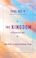 Book Cover for The Kingdom by Paul Selig