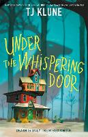 Book Cover for Under the Whispering Door by Tj Klune