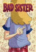 Book Cover for Bad Sister by Charise Mericle Harper