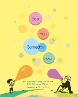 Book Cover for See You Someday Soon by Pat Zietlow Miller