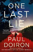 Book Cover for One Last Lie by Paul Doiron