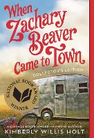 Book Cover for When Zachary Beaver Came to Town by Kimberly Willis Holt