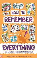 Book Cover for How to Remember Everything by Jacob Sager Weinstein, Odd Dot