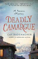 Book Cover for Deadly Camargue by Cay Rademacher