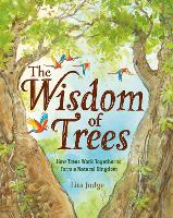 Book Cover for The Wisdom Of Trees by Lita Judge