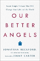 Book Cover for Our Better Angels by Jonathan Reckford