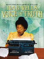 Book Cover for Ida B. Wells, Voice of Truth by Michelle Duster