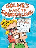 Book Cover for Goldie's Guide to Grandchilding by Clint McElroy