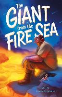 Book Cover for The Giant from the Fire Sea by John Himmelman