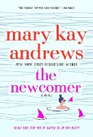 Book Cover for The Newcomer by Mary Kay Andrews