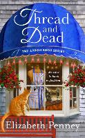 Book Cover for Thread and Dead by Elizabeth Penney