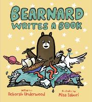 Book Cover for Bearnard Writes a Book by Deborah Underwood