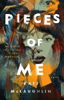 Book Cover for Pieces of Me by Kate McLaughlin