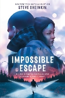 Book Cover for Impossible Escape by Steve Sheinkin