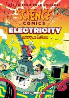 Book Cover for Science Comics: Electricity by Andy Hirsch