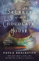 Book Cover for Secrets of the Chocolate House by Paula Brackston