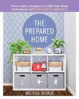 Book Cover for The Prepared Home by Melissa George