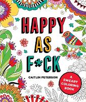 Book Cover for Happy as F*ck by Caitlin Peterson