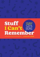 Book Cover for Stuff I Can't Remember by Caitlin Peterson