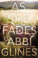 Book Cover for As She Fades by Abbi Glines