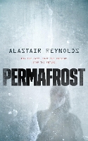 Book Cover for Permafrost by Alastair Reynolds