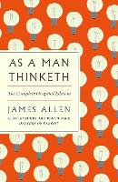 Book Cover for As a Man Thinketh: The Complete Original Edition by James Allen