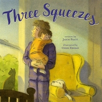 Book Cover for Three Squeezes by Jason Pratt