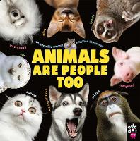 Book Cover for Animals Are People Too by Odd Dot