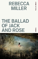 Book Cover for The Ballad of Jack and Rose by Rebecca Miller