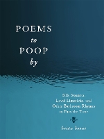 Book Cover for Poems to Poop by by Brian Boone