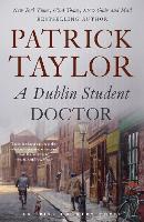 Book Cover for A Dublin Student Doctor by Patrick Taylor