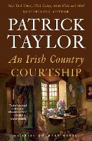 Book Cover for An Irish Country Courtship by Patrick Taylor