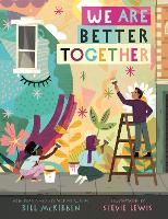 Book Cover for We Are Better Together by Bill McKibben, Bill McKibben